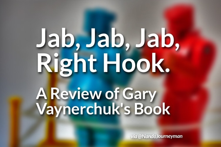 Jab, Jab, Jab, Right Hook book review.