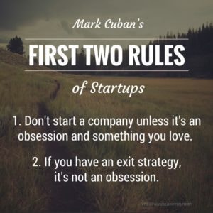 Mark Cuban's First Two Rules Of Startups